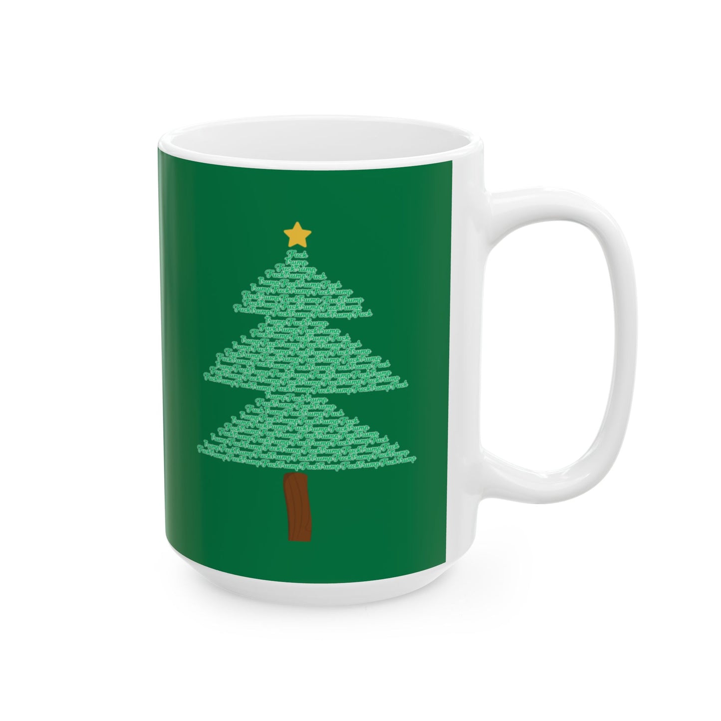 F*** Trump Christmas Holiday Mug- Green