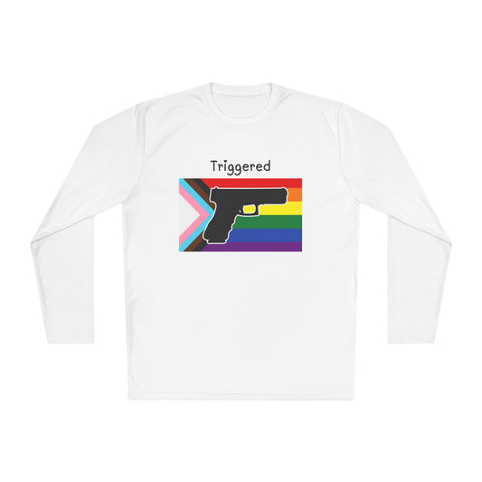Unisex Pride "Triggered" Performance Long Sleeve Tee