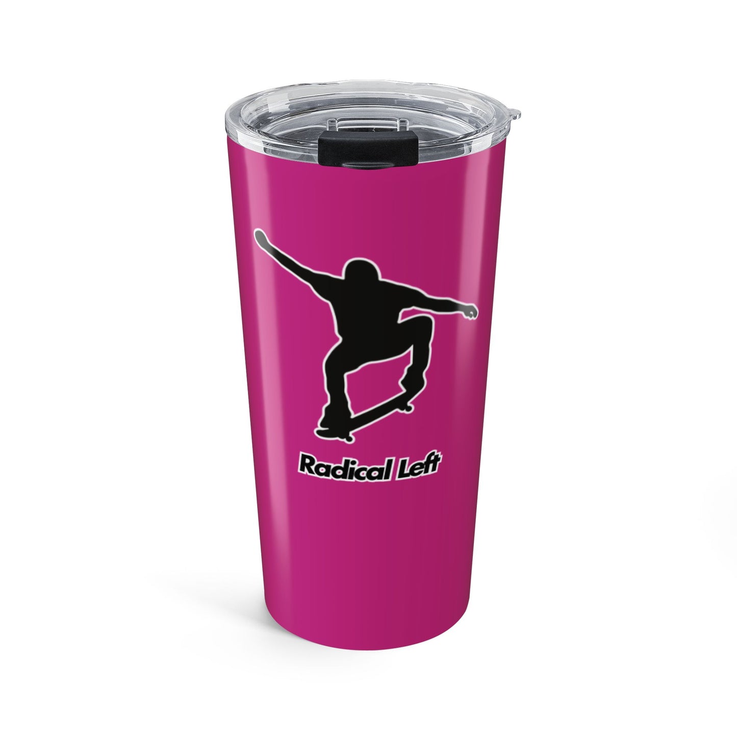 Radical Left Tumbler 20oz- Pink