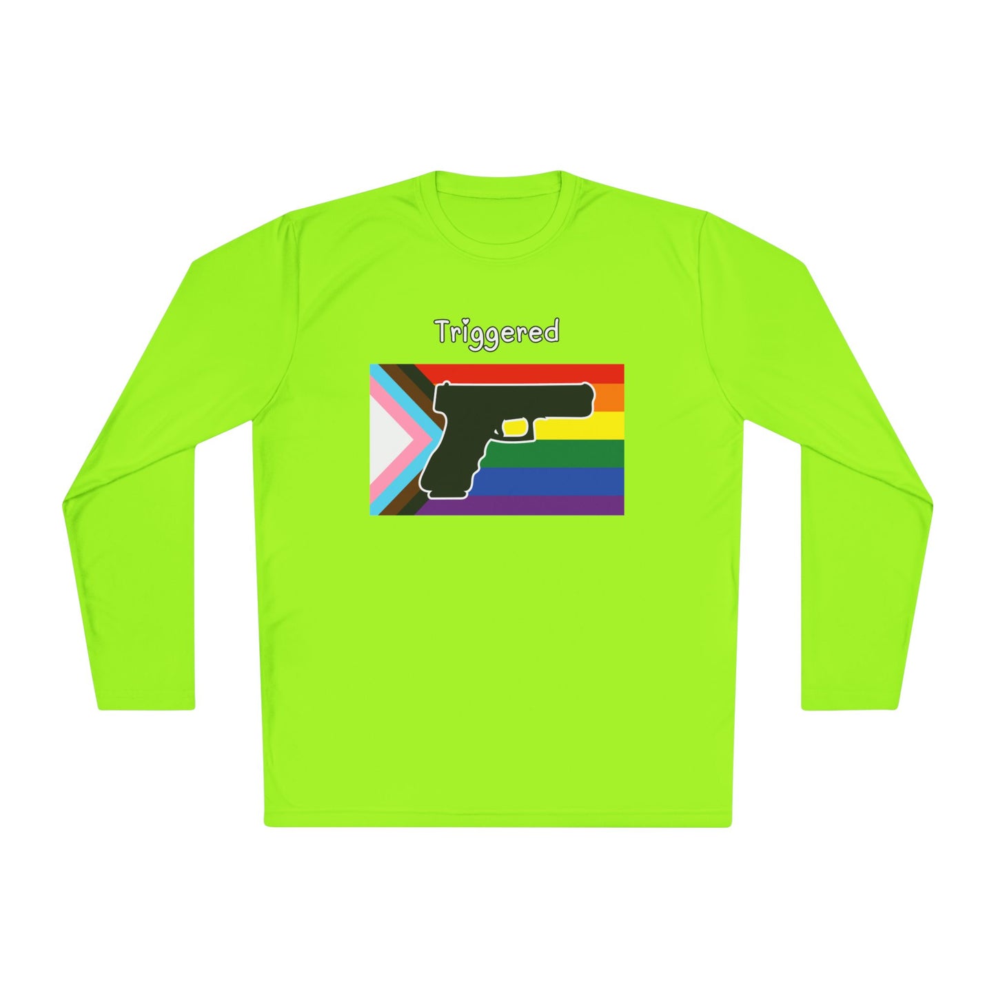 Unisex Pride "Triggered" Performance Long Sleeve Tee