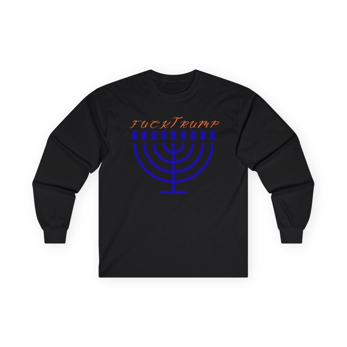 F*** Trump Menorah Hannukah Long Sleeve Tee