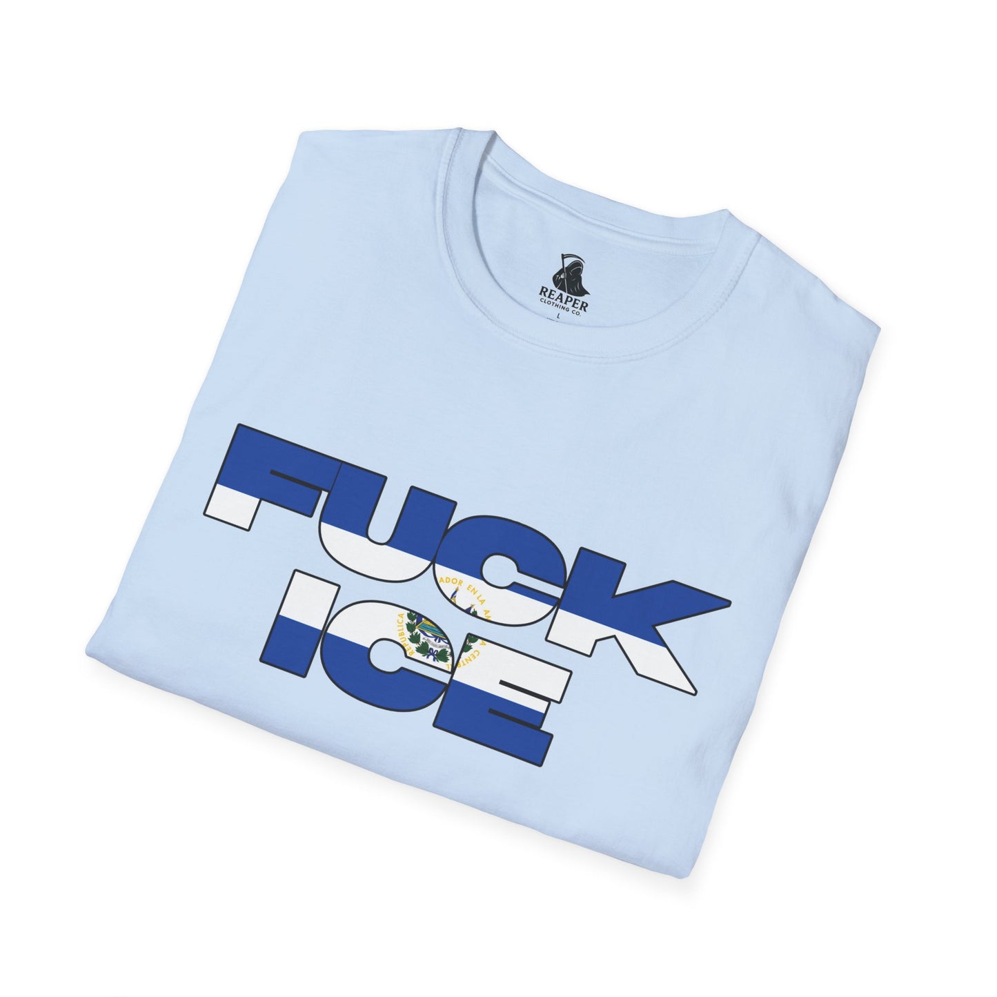 F**K Ice Unisex T-Shirt- El Salvador
