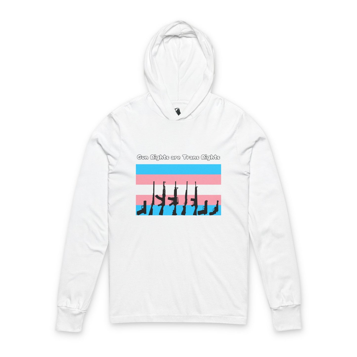 Unisex Gun Rights are Trans Rights Hoodie