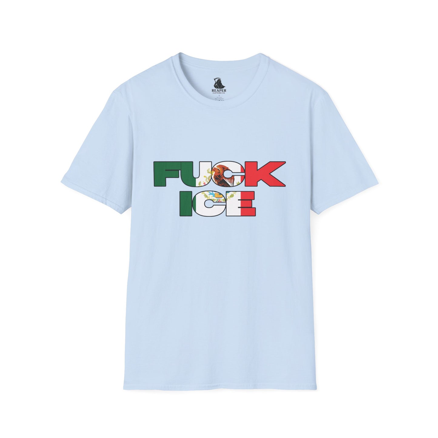 F**K Ice Unisex T-Shirt- Mexican Flag