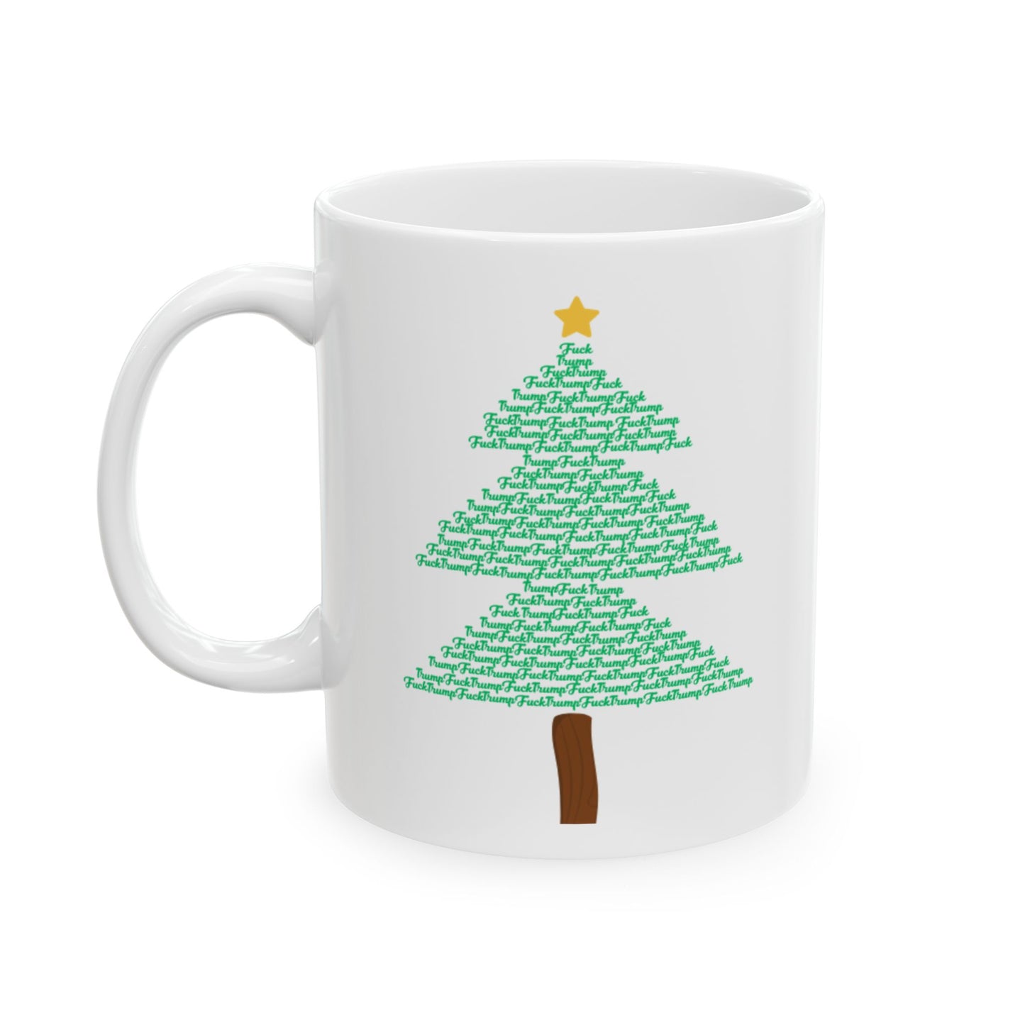 F*** Trump” Christmas Tree Holiday Mug- White